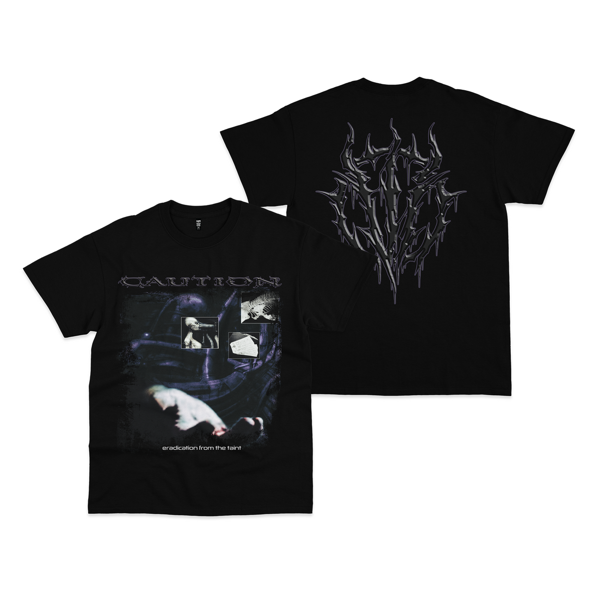Caution Eradication From The Taint Tee